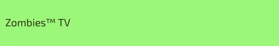 Zombies™ TV